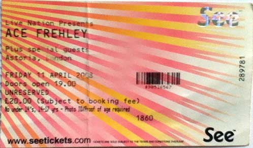 Ticket from Ace Frehley London, England 11 April 2008 show
